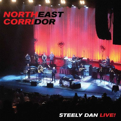NORTHEAST CORRIDOR: STEELY DAN LIVE!