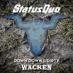 Down Down &amp; Dirty At Wacken