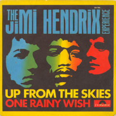Up From The Skies / One Rainy Wish