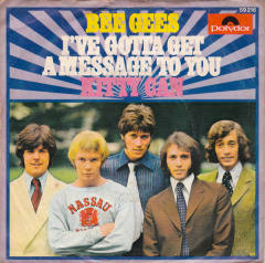 I've Gotta Get A Message To You / Kitty Can