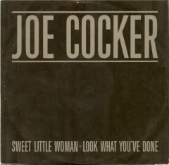 Sweet Little Woman / Look What You've Done
