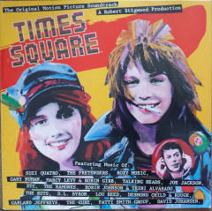 The Original Motion Picture Soundtrack "Times Square"
