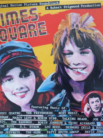 The Original Motion Picture Soundtrack &quot;Times Square&quot;