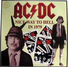 Nice Way To Hell In 1979