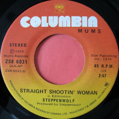 Straight Shootin' Woman / Justice Don't Be Slow