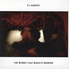The Words That Maketh Murder
