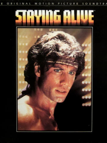 Staying Alive (The Original Motion Picture Soundtrack)