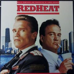 Red Heat (Original Motion Picture Soundtrack)