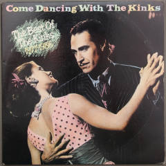 Come Dancing With The Kinks / The Best Of The Kinks 1977-1986