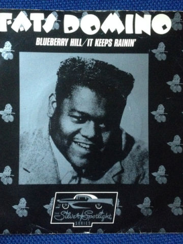 Blueberry Hill / It Keeps Rainin'