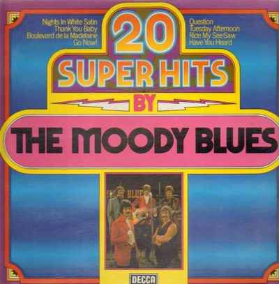 20 Super Hits By The Moody Blues
