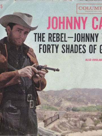 The Rebel-Johnny Yuma / Forty Shades Of Green