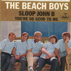 Sloop John B / You're So Good To Me