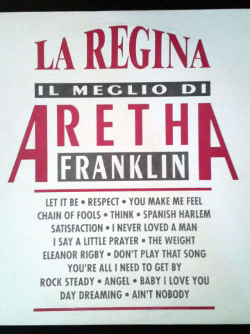 La Regina (Il Meglio Di Aretha Franklin)
