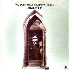 You Don't Mess Around With Jim