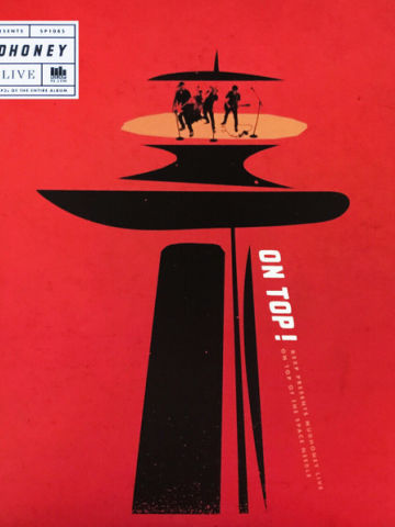 On Top! (KEXP Presents Mudhoney Live On Top Of The Space Needle)