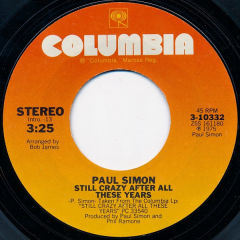 Still Crazy After All These Years / I Do It For Your Love