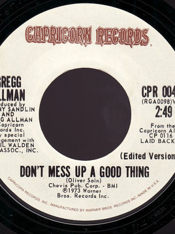 Don't Mess Up A Good Thing / Please Call Home