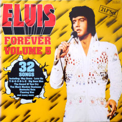 Elvis Forever Volume 5