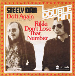 Do It Again / Rikki Don't Lose That Number