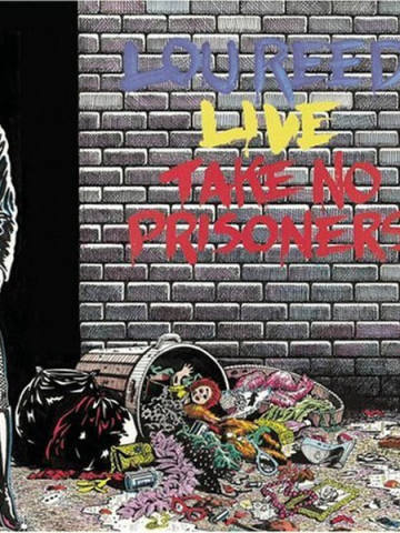 Lou Reed Live - Take No Prisoners