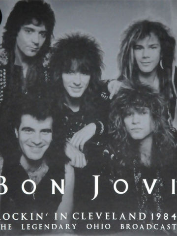 Rockin' In Cleveland 1984 (The Legendary Ohio Broadcast)