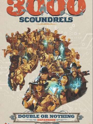 3000 Scoundrels: Double or Nothing Expansion