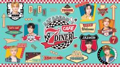 NCT DREAM CAFE 7DINER