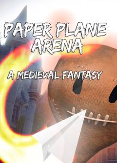 Paper Plane Arena - A Medieval Fantasy