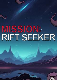 Mission: Rift seeker