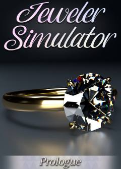 Jeweler Simulator: Prologue