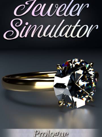 Jeweler Simulator: Prologue