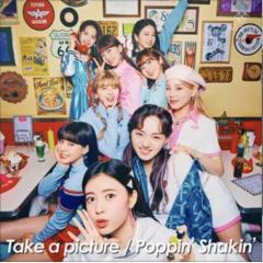 Take a picture／Poppin'Shakin'