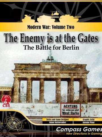 The Enemy is at the Gates: The Battle for Berlin – Modern War: Volume Two