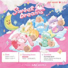  [Sweet Dreams] POP-UP STORE