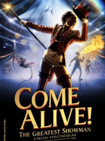 Come Alive! The Greatest Showman