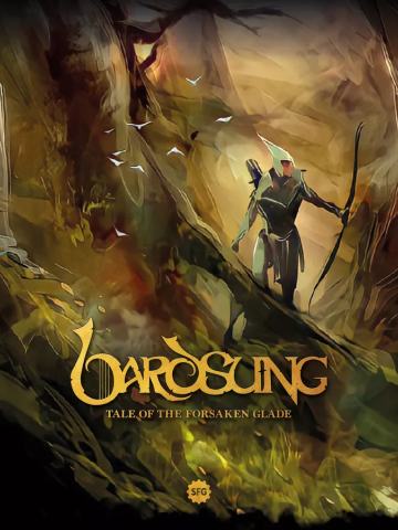 Bardsung: Tale of the Forsaken Glade