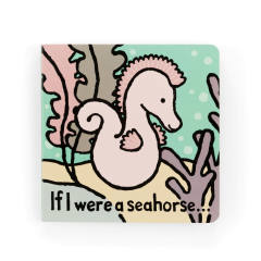 If I Were A Seahorse Book and Sienna Seahorse Medium