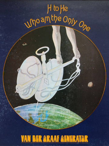 H To He Who Am The Only One