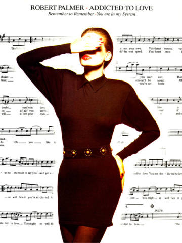 Addicted To Love