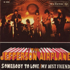 Somebody To Love / My Best Friend