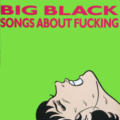 Songs About Fucking