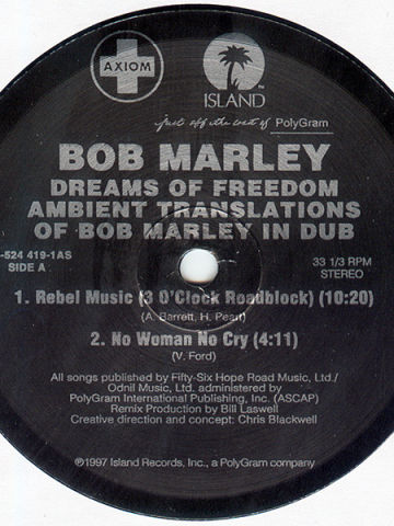 Dreams Of Freedom (Ambient Translations Of Bob Marley In Dub)