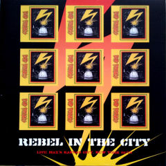 Rebel In The City (Live Max's Kansas City, New York 02/79)