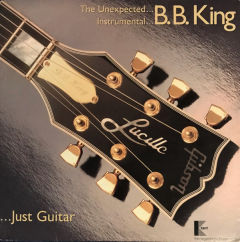 The Unexpected... Instrumental... B.B. King... Just Guitar
