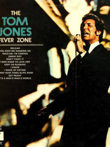 The Tom Jones Fever Zone