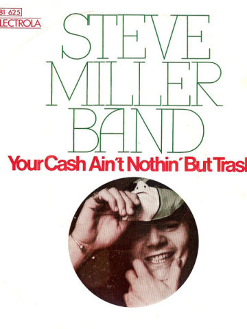 Your Cash Ain't Nothin' But Trash
