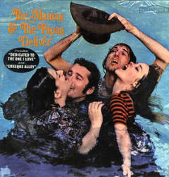The Mamas &amp; The Papas Deliver
