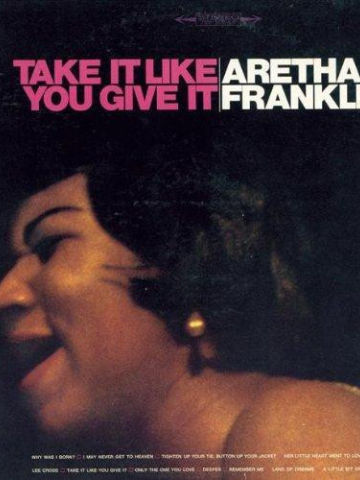 Take It Like You Give It