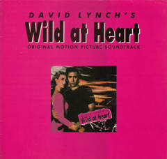 David Lynch's Wild At Heart (Original Motion Picture Soundtrack)